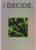 YG iKON 3rd Mini Album – i Decide (Green Ver.) Album + Folded Poster